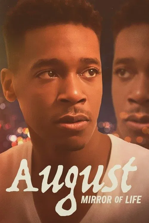 August: Mirror of Life movie poster