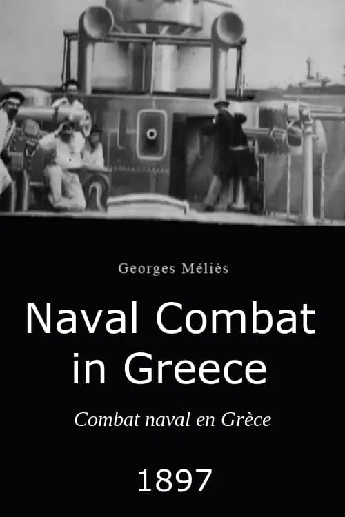 Naval Combat in Greece movie poster