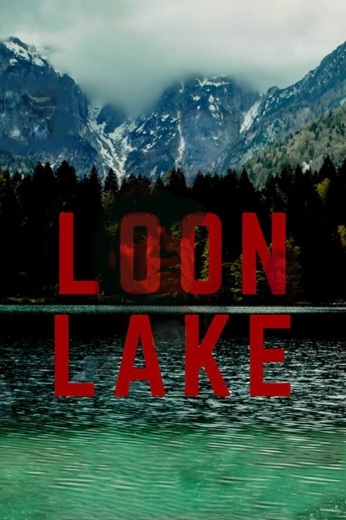 Loon Lake movie poster