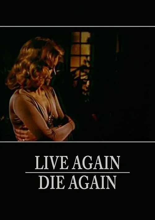 Live Again, Die Again movie poster