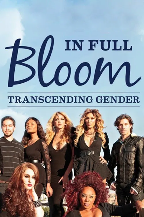 Poster do filme In Full Bloom... Transcending Gender