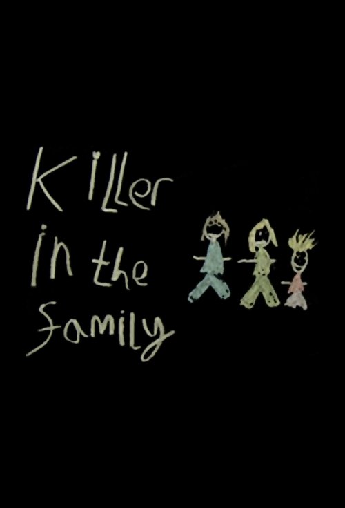 Killer in the Family tv show poster