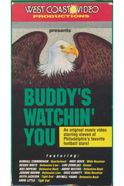 Poster do filme Buddy's Watchin' You