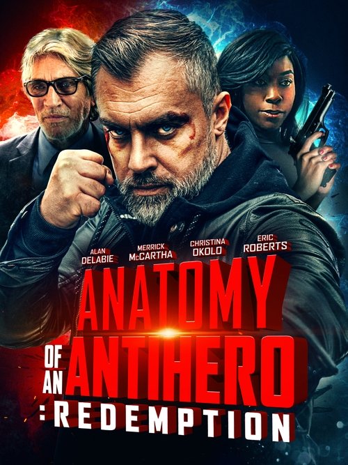 Anatomy of an Antihero: Redemption movie poster