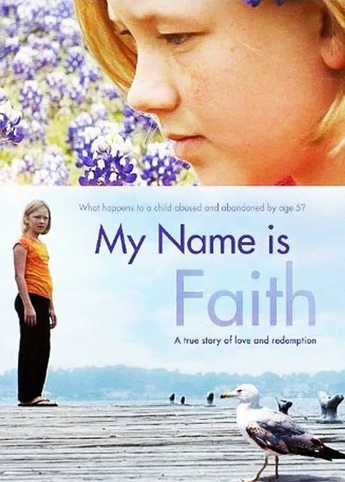 My Name Is Faith movie poster