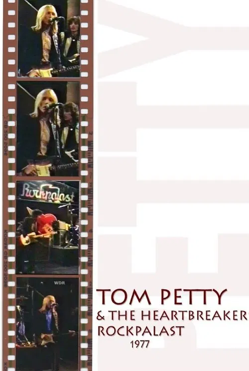 Poster do filme Tom Petty & The Heartbreakers: Live at Rockpalast