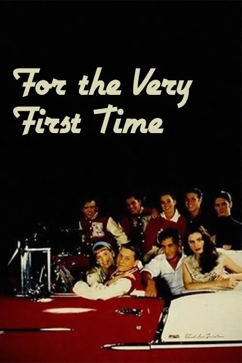 For the Very First Time movie poster
