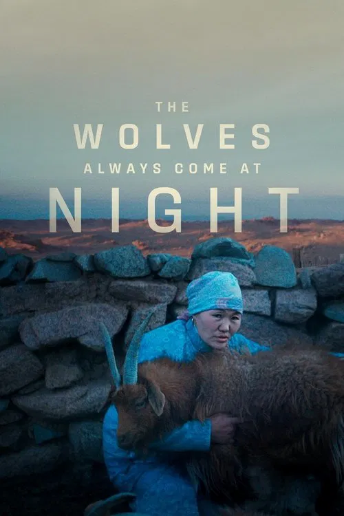 The Wolves Always Come at Night movie poster