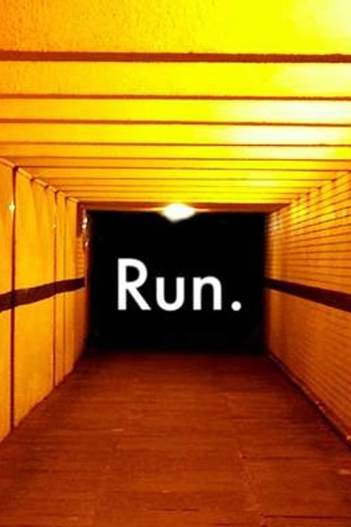 Run. movie poster