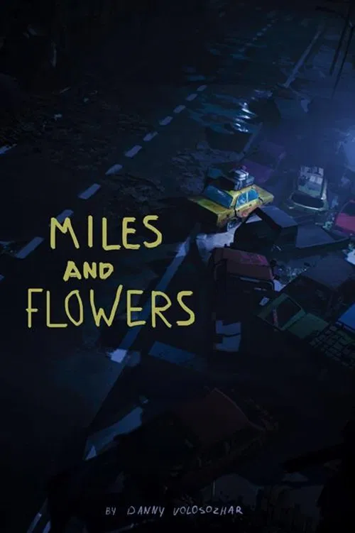 Miles and Flowers movie poster