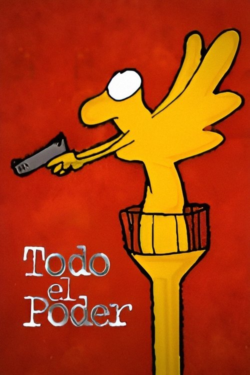 Todo el poder movie poster