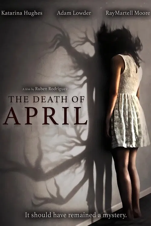 The Death of April movie poster