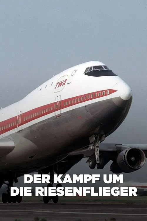 Der Kampf um die Riesenflieger movie poster