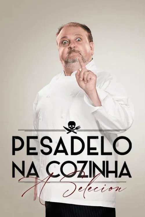 Pesadelo na Cozinha: A Selecion tv show poster