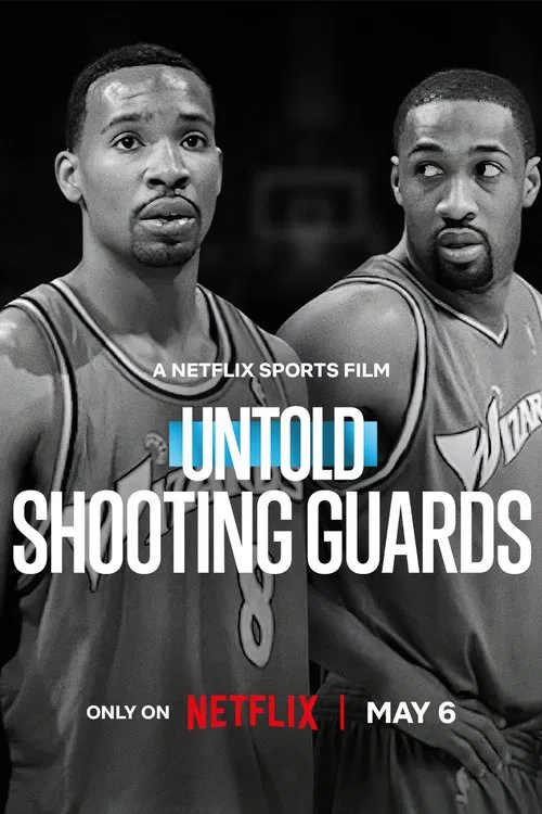 Untold: Shooting Guards movie poster