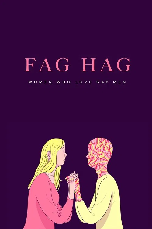 Fag Hags: Women Who Love Gay Men movie poster