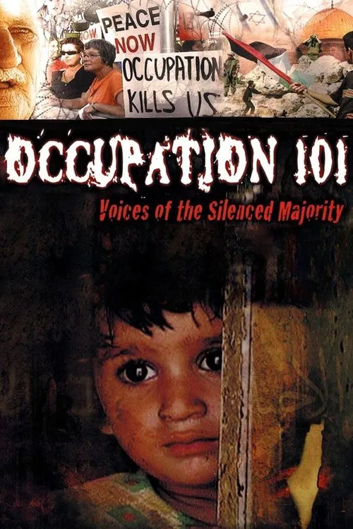 Occupation 101: Voices of the Silenced Majority movie poster