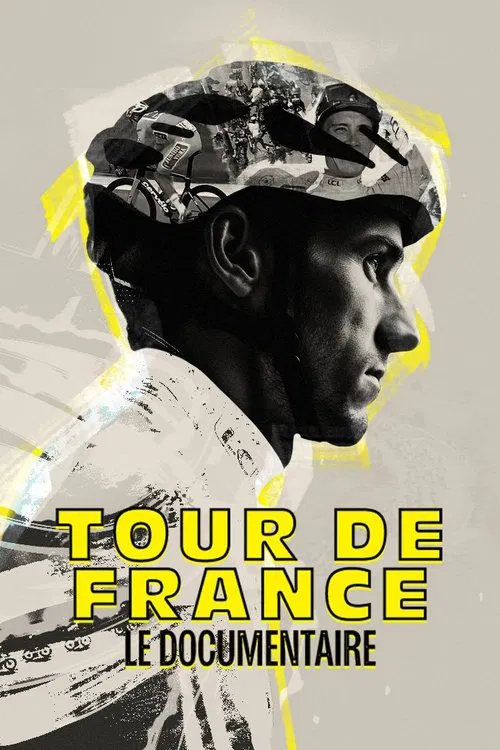 Tour de France : Le documentaire movie poster