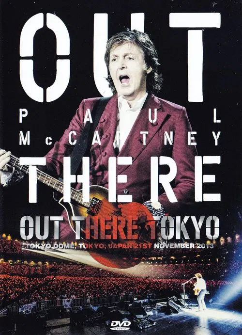 Paul McCartney: Out There Tokyo movie poster