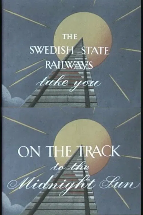 On the track to the midnight sun movie poster