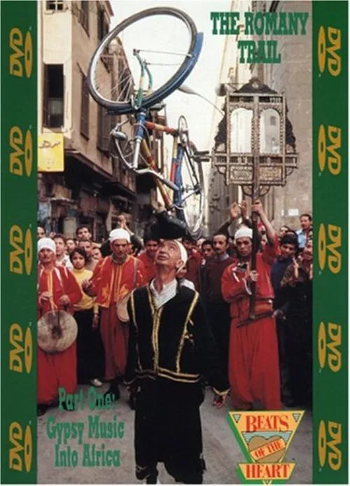 Poster do filme Beats of the Heart: The Romany Trail Part One: Gypsy Music into Africa