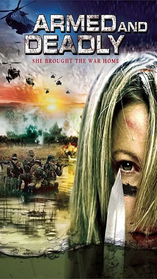 Armed and Deadly movie poster