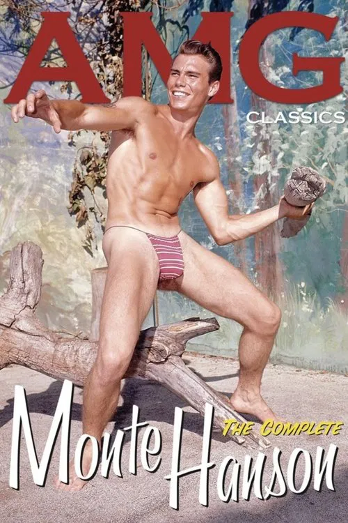 The Complete Monte Hanson movie poster