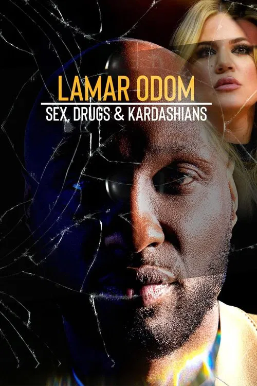 Poster do filme Lamar Odom: Sex, Drugs & Kardashians