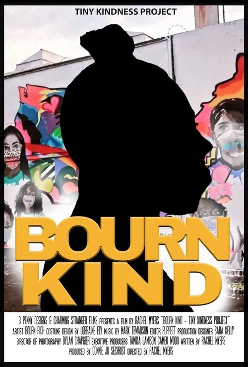 Poster do filme Bourn Kind: The Tiny Kindness Project