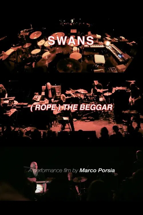 Swans: (Rope) The Beggar (Live 2024) movie poster