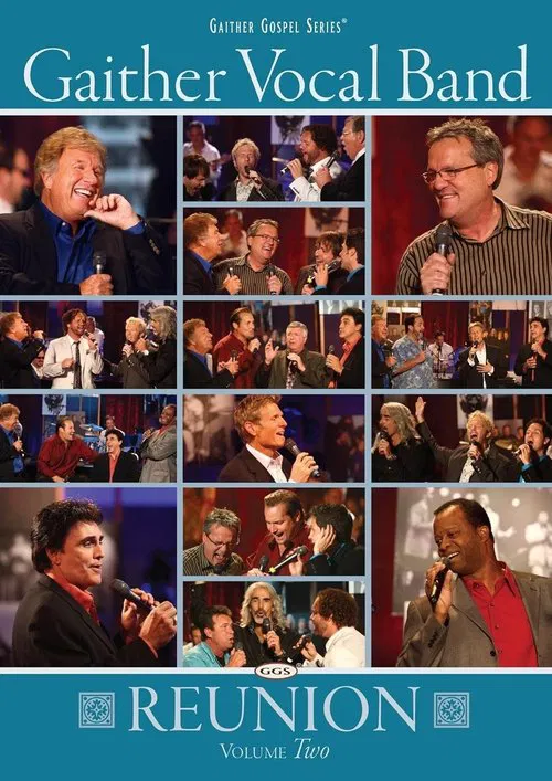 Gaither Vocal Band: Reunion Volume 2 movie poster