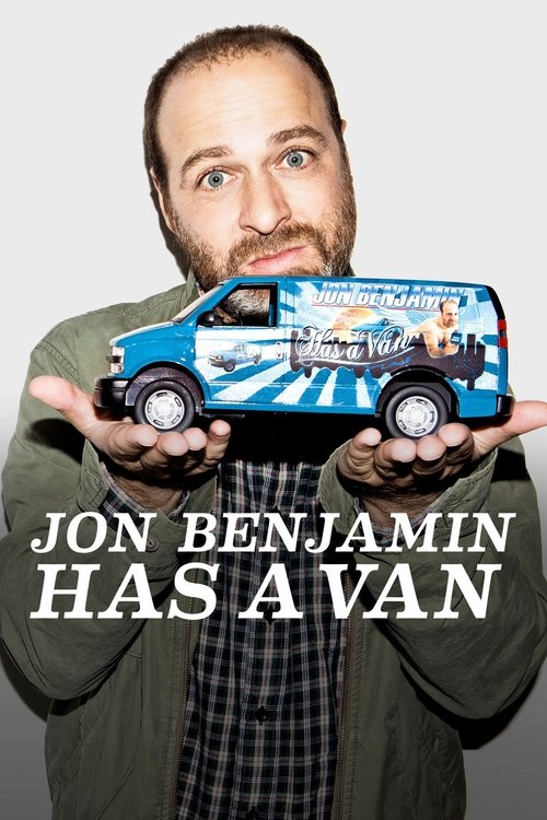 Jon Benjamin Has a Van tv show poster