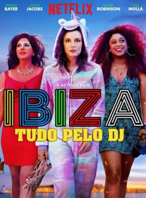 Poster do filme Ibiza: Tudo pelo DJ