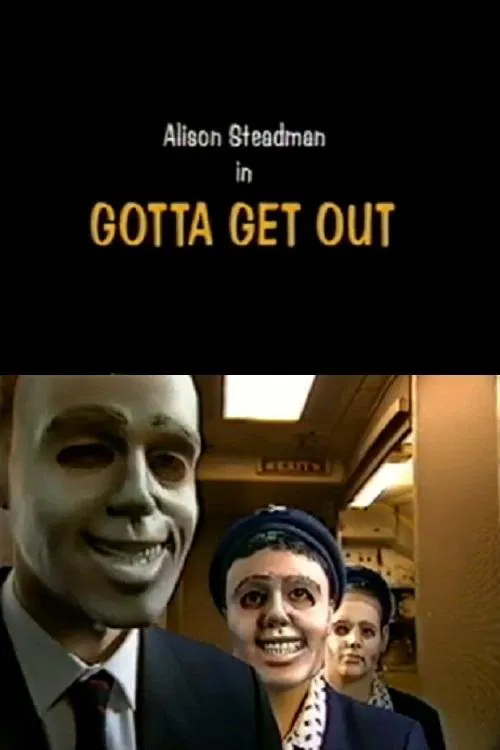 Poster do filme Gotta Get Out