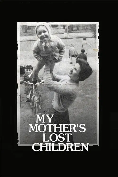 My Mother's Lost Children movie poster