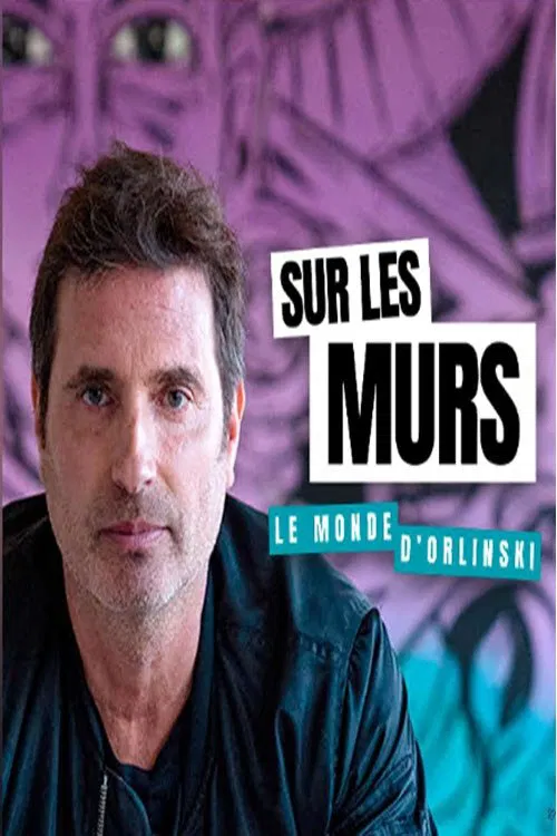 Sur les murs tv show poster