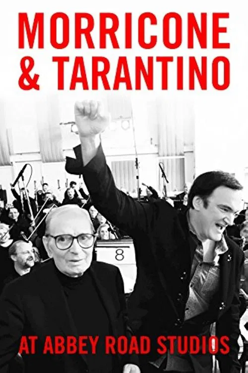 Morricone & Tarantino at Abbey Road Studios movie poster