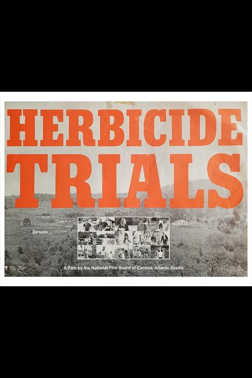 Herbicide Trials movie poster
