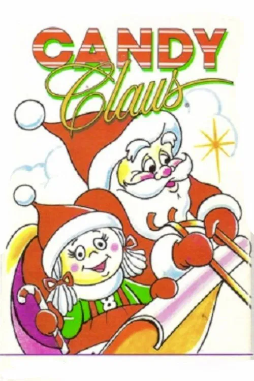 The Adventures of Candy Claus movie poster
