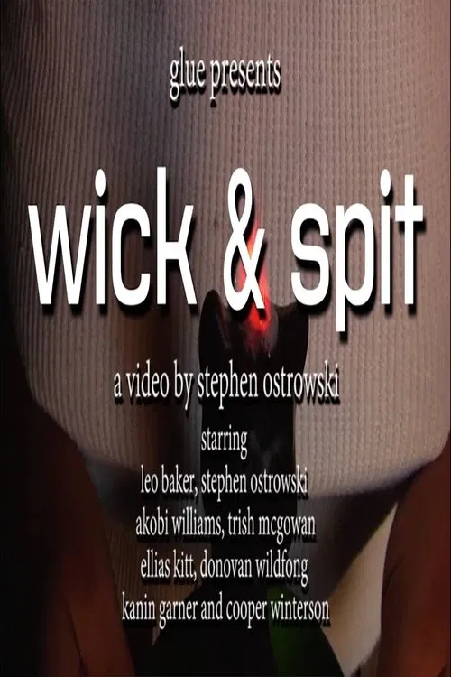 wick & spit movie poster