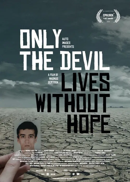 Only the Devil Lives Without Hope movie poster