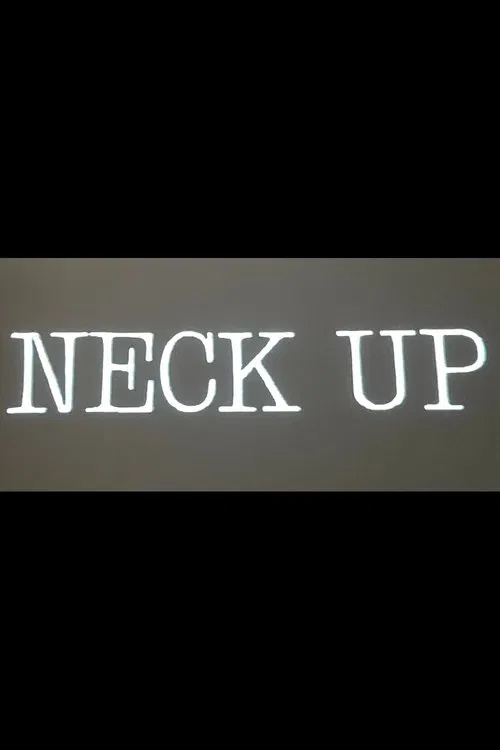 Neck Up movie poster