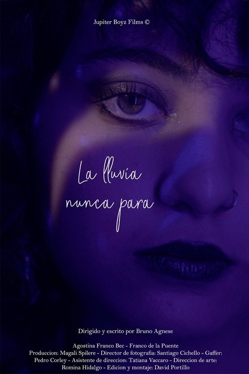 La lluvia nunca para movie poster