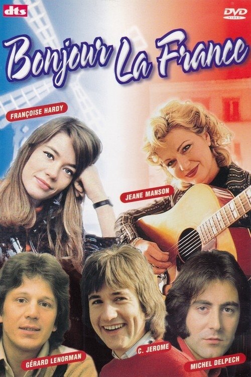 Bonjour la France movie poster