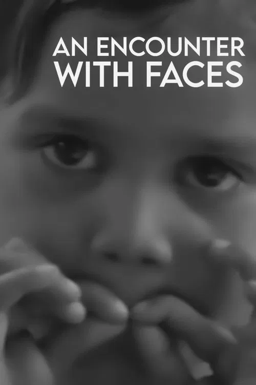 An Encounter with Faces movie poster