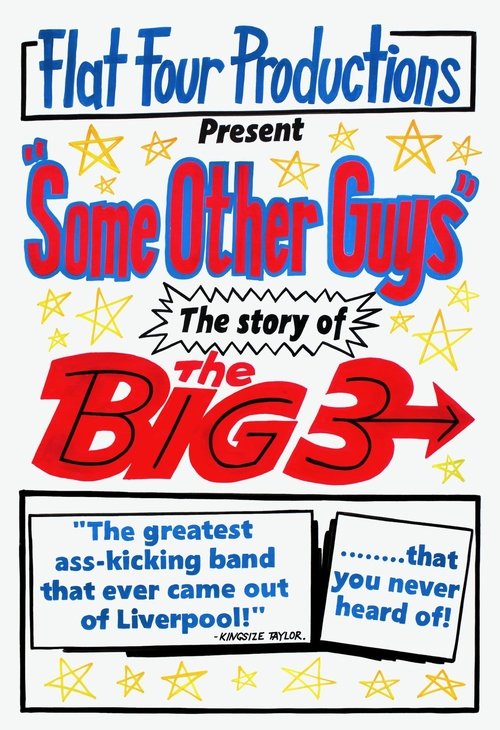 Some Other Guys: The Story of the Big Three movie poster