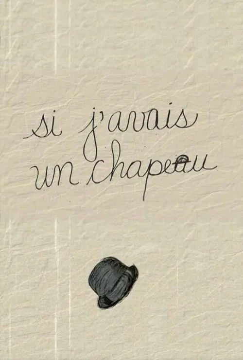 Si j'avais un chapeau movie poster