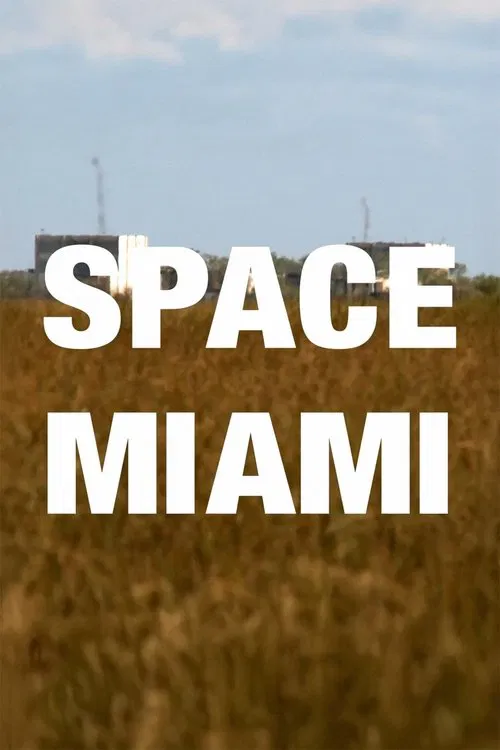 Space Miami: Abandoned Aerojet Everglades Rocket Factory movie poster