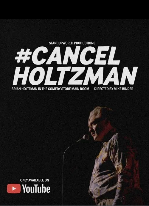 #Cancelholtzman movie poster