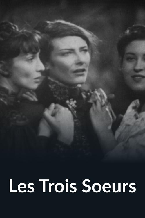 Poster do filme Les trois soeurs